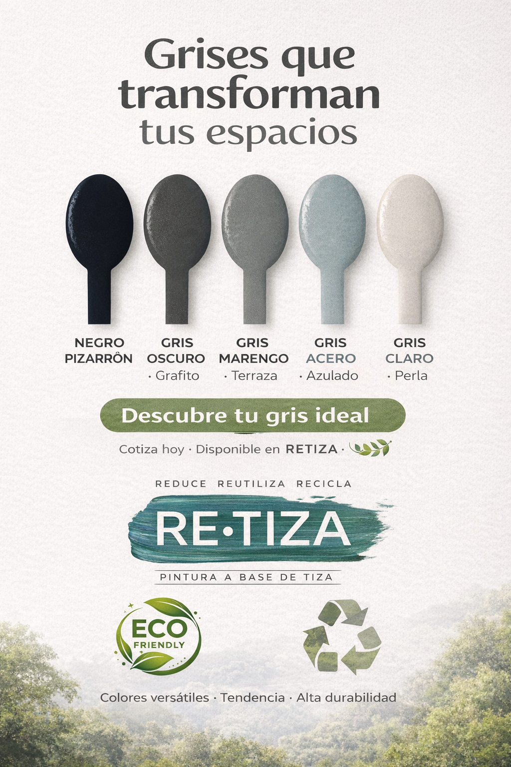 Tono Negro y Grises (Negro Pizarrón, Gris: Grafito, Marengo, Acero y Perla)